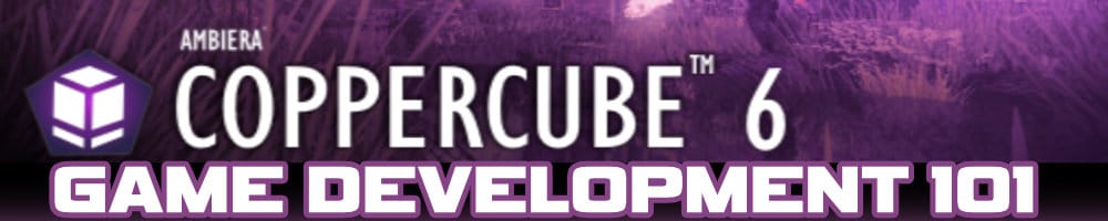 CopperCube 6 Game Development Tutorials